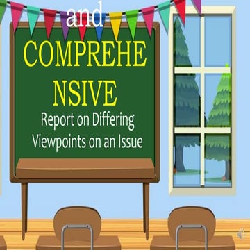 Coherent and comprehensive report in differing viewpoints on an issue