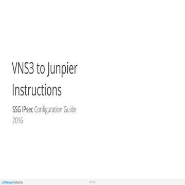 Cohesive Networks Support Docs: VNS3 Setup for Juniper