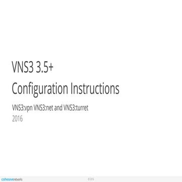 Cohesive Networks Support Docs: VNS3 Configuration Guide 