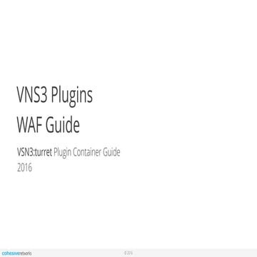 Cohesive networks Support Docs: VNS3:turret WAF Guide