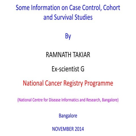 Cohort, case control & survival studies-2014