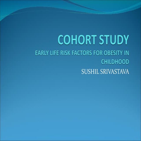 Cohort study 123 5 sushil