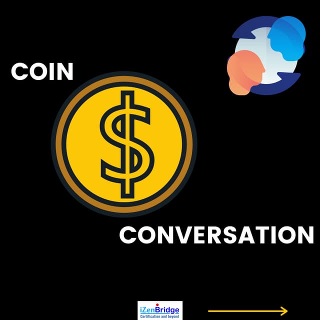 Coin conversation