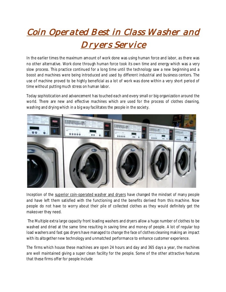 Coin operated best in class washer and dryers service