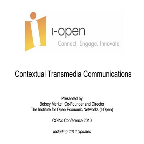 Contextual Transmedia Communications