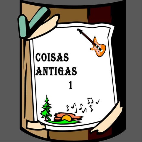 Coisas antigas 1