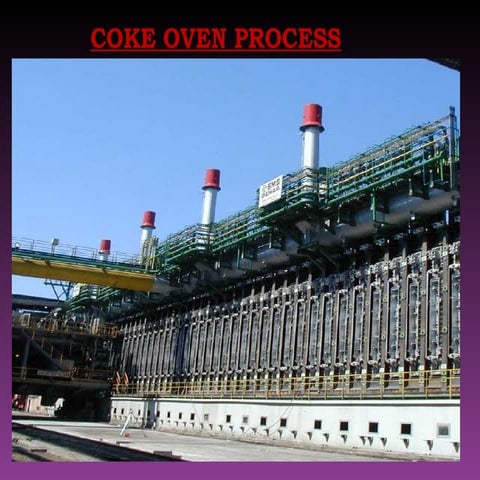 Coke oven process in Steel Plant similarly like