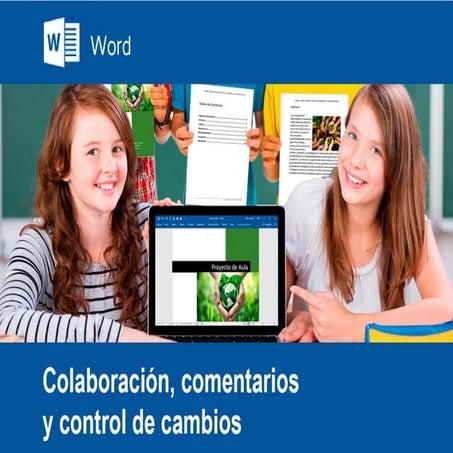 Colaboracion comentarios y control de cambios