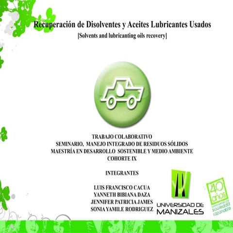 Recuperación de Disolventes y Aceites Lubricantes Usados W7