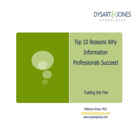 COLAL 2011 Top Ten Reasons Information Professionals Succeed