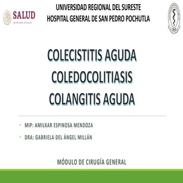 Patología del árbol biliar (Colecistis-coledocolitiasis-colangitis)