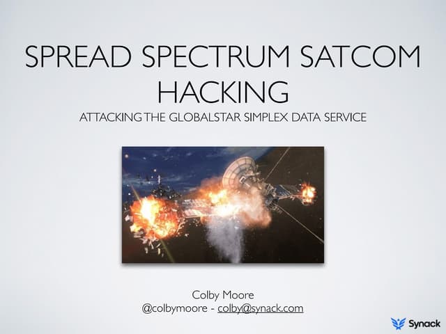 Black Hat '15: Spread Spectrum Satcom Hacking: Attacking The GlobalStar Simplex Data Service