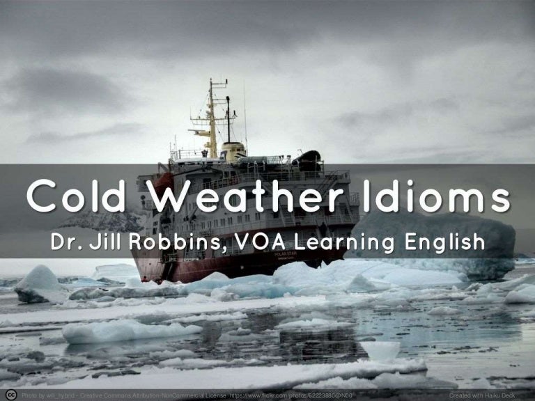VOA Learning English TALK2US Cold Weather Idioms