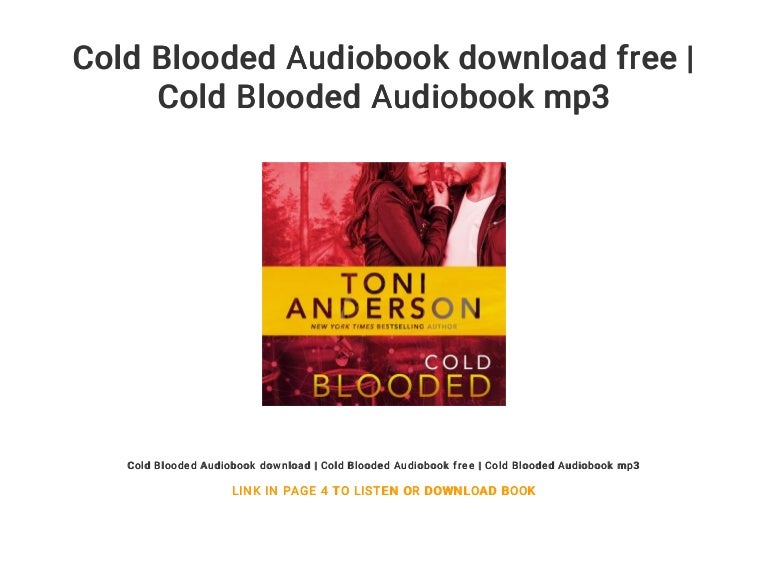 Cold Blooded Audiobook Download Free Cold Blooded Audiobook Mp3