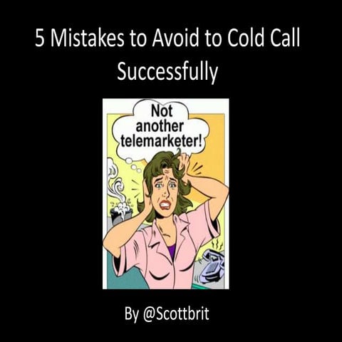 What Not to Do When Cold Calling