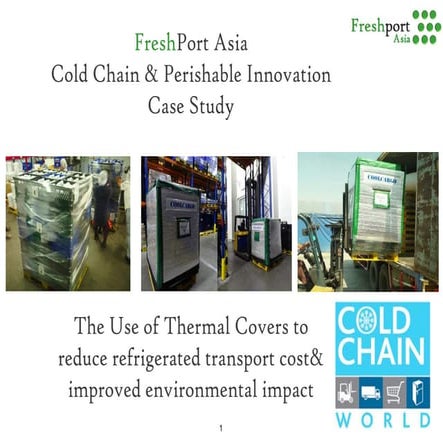 Cold Chain and Perishable Innovation - Case Study | PDF