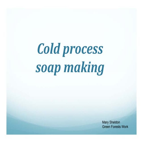 cold_process_soap_makingwbs_compatibility_mode.pdf