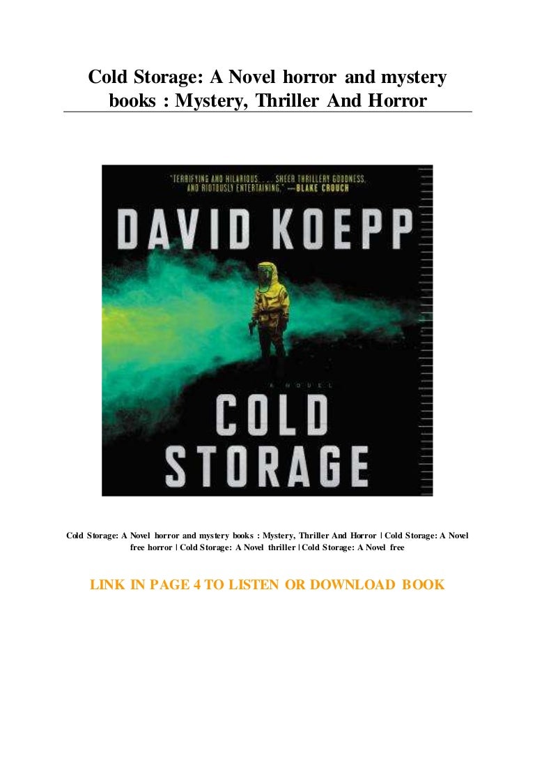 Cold Storage A Novel horror and mystery books Mystery... Thriller