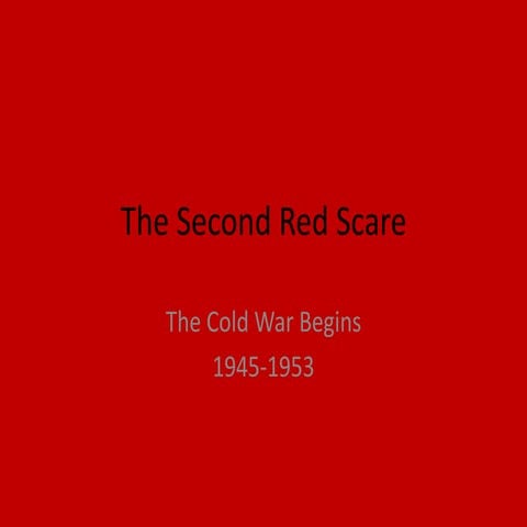 Second Red Scare - Cold War II
