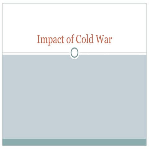 Impact of the Cold War