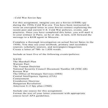  Cold War Soviet SpyFor this assignment, imagine you are a .docx