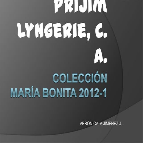Colección María Bonita 2012-1