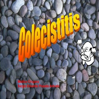 Colecistitis y Colecistolitiasis