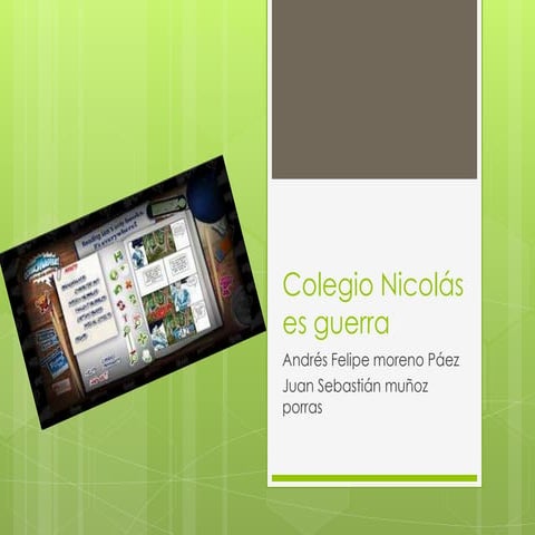 Colegio nicolás  es guerra