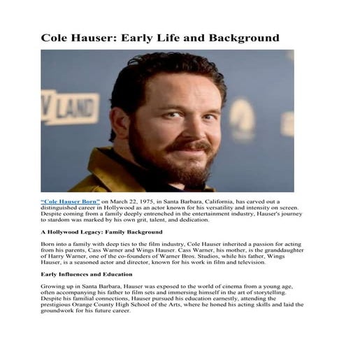 Cole Hauser: Early Life and Background..
