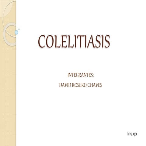 Colelitiasis (calculos biliares)