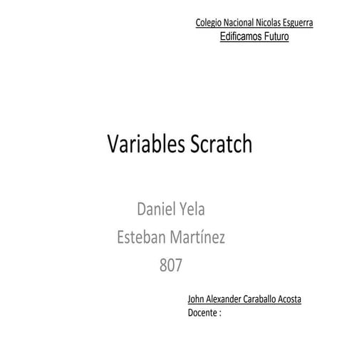 Variables scratch gabriel | PPTX
