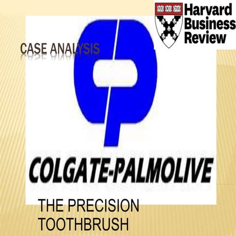 Analysis of 'Colgate-Palmolive:The precision toothbrush'- Harvard ...