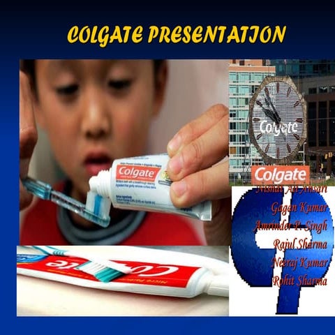 Colgateppt 091201144928-phpapp02