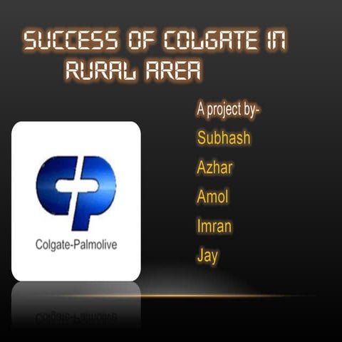 Colgate rural marketing  jay