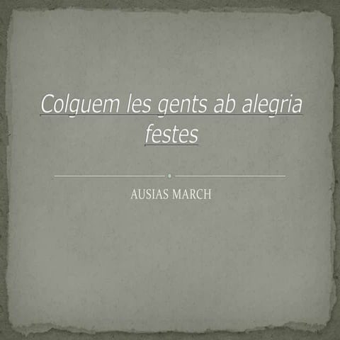 Colguem les gents (Ausiàs March)