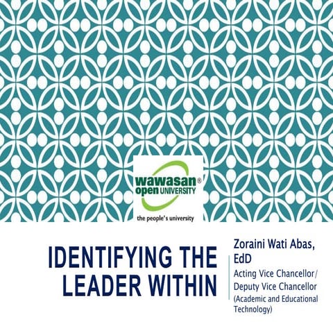 Identifying the Leader Within