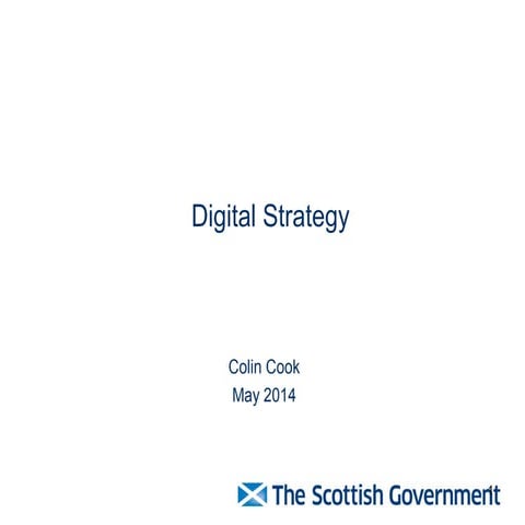 The Scottish Government's Digital Strategy by Colin Cook