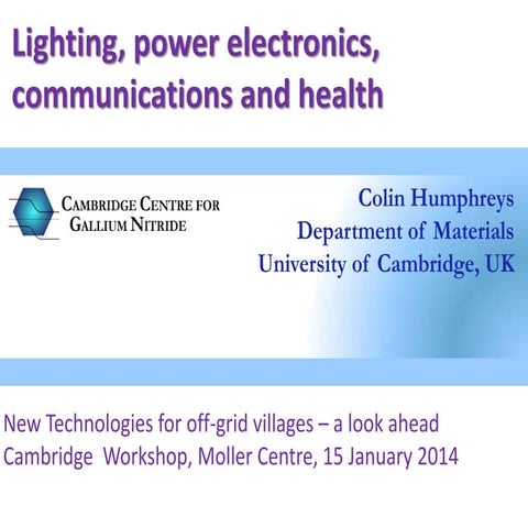 Cambridge | Jan-14 | Lighting, Power Electronics, Communications & Health