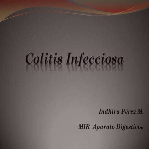 Colitis infecciosa.