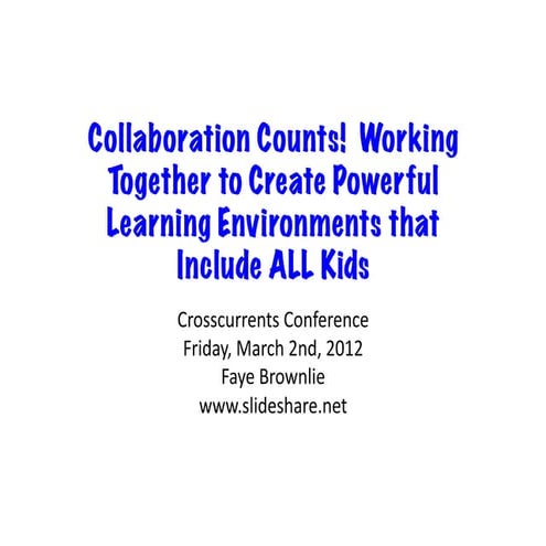 Collab.counts.wkg tog.crosscurrents.am.2012