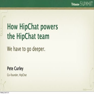 How HipChat Powers the HipChat Team