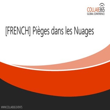 Collab 365 - [FRENCH] Pièges dans les nuages