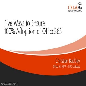 Five Ways to Ensure 100% Adoption of Office 365