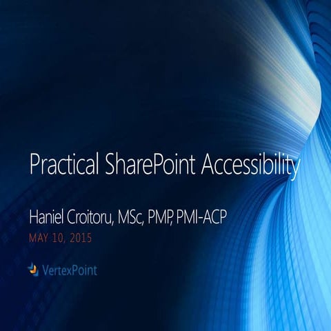 Practical SharePoint Accessibility