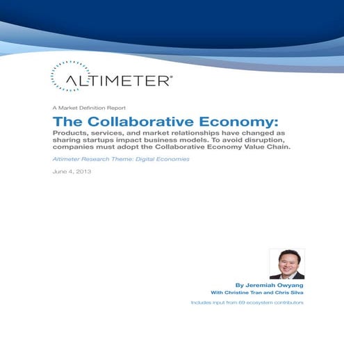 [Report] The Collaborative Economy, by Jeremiah Owyang