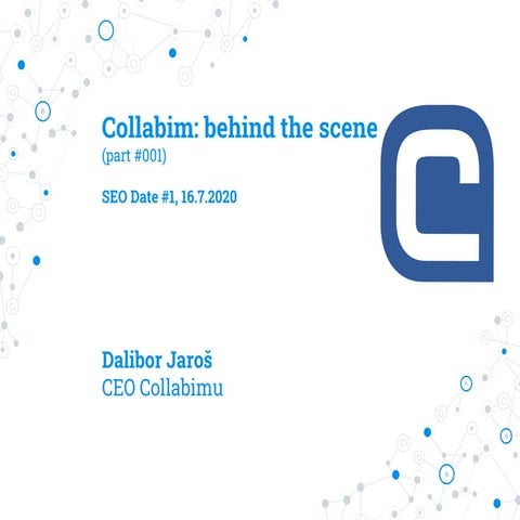 Collabim: behind the scene (part #001)