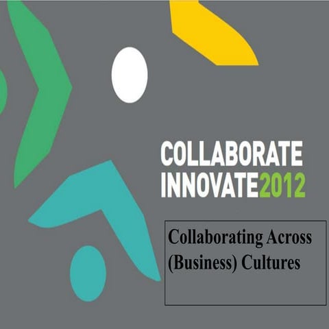 Collaborating Across Business Cultures   How To Get The Most From Your Professional Services Consultants