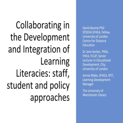 Collaborating in the development of learning literacies