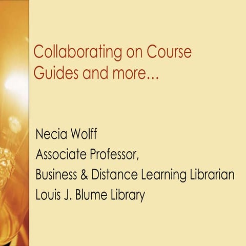 Collaborating on course guides and more