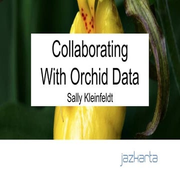 Collaborating With Orchid Data